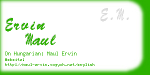 ervin maul business card